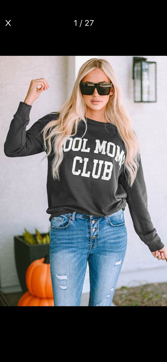 Cool Mom’s club drop shoulder sweatshirt